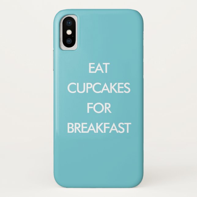 EAT CUPCAKES FÜR DAS FRÜHSTÜCK Türkis iPhone Case (Rückseite)