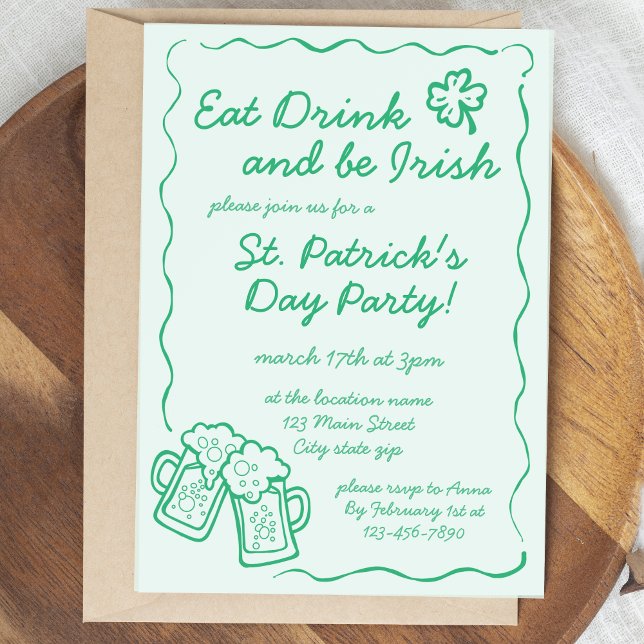 Eat Drink and Be Irish Party Invitation (Créateur téléchargé)