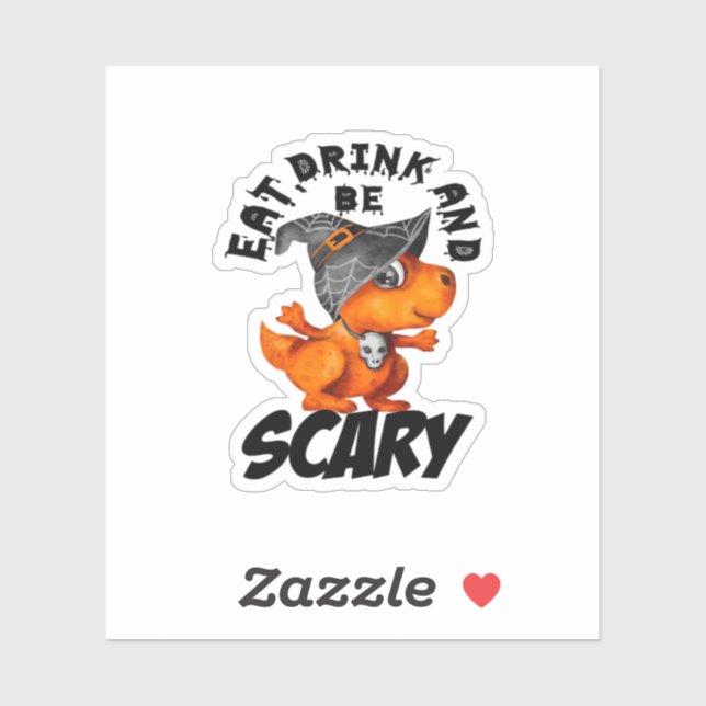 Eat Drink And Be Scared Funny Quote Aufkleber (Blatt)