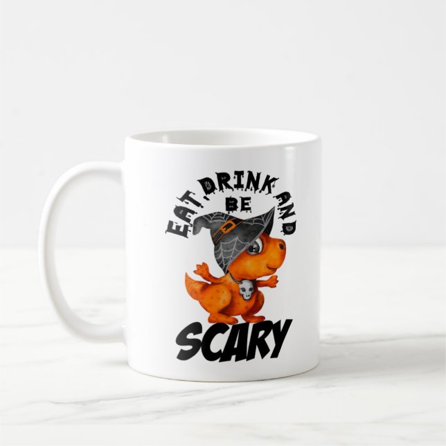 Eat Drink And Be Scared Funny Quote Kaffeetasse (Links)