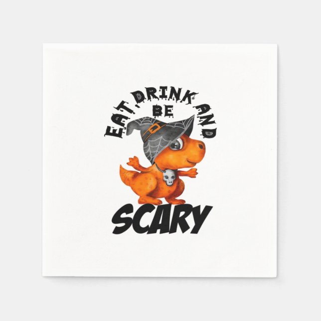 Eat Drink And Be Scared Funny Quote Serviette (Vorderseite)