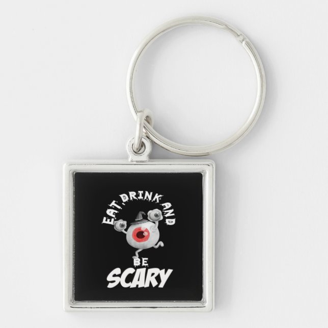 Eat Drink And Be Scared Retro Classic Schlüsselanhänger (Vorne)