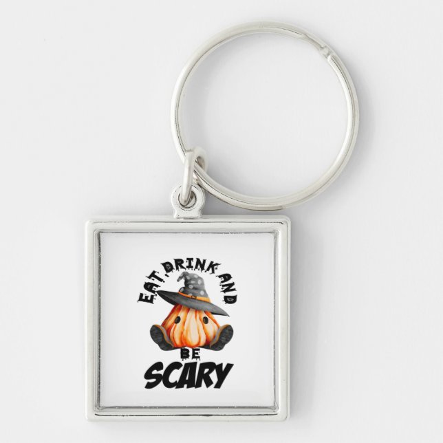 Eat Drink And Be Scared Retro Cool Schlüsselanhänger (Vorne)