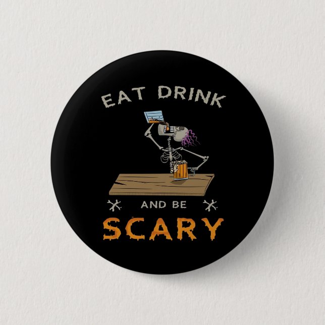 Eat Drink And Be Scary Aesthetic Graphic Button (Vorderseite)