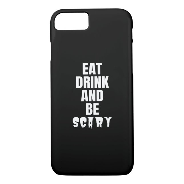 Eat Drink And Be Scary Aesthetic Unique Case-Mate iPhone Hülle (Rückseite)