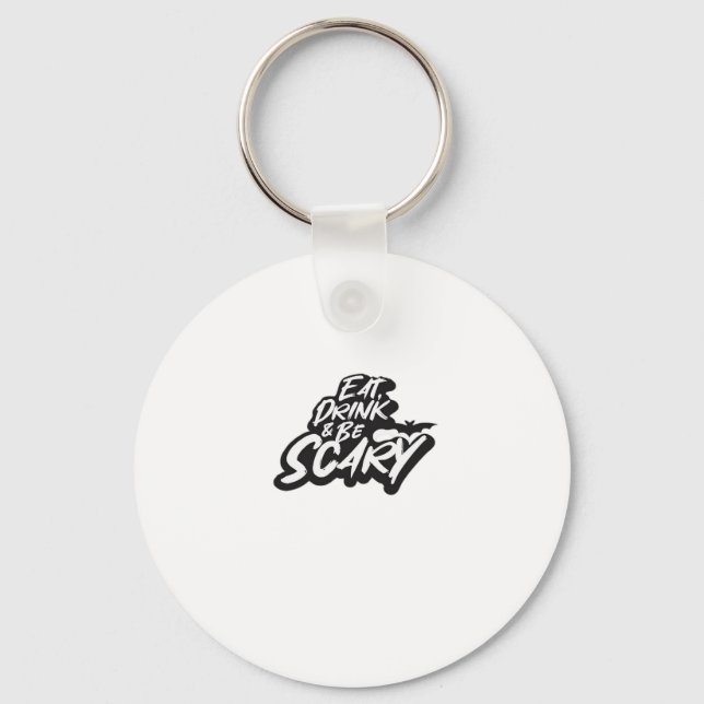 Eat Drink And Be Scary Basic Clean Schlüsselanhänger (Vorderseite)