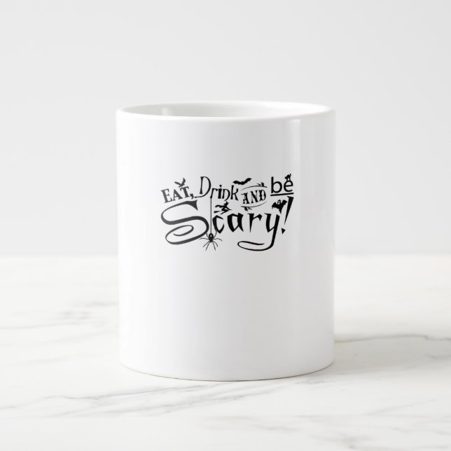 Eat Drink And Be Scary Casual Simple Jumbo-Tasse (Vorderseite)