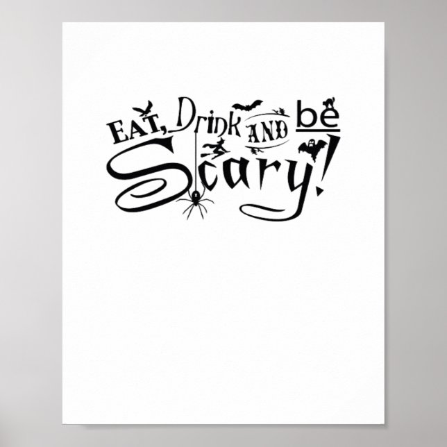 Eat Drink And Be Scary Casual Simple Poster (Vorne)