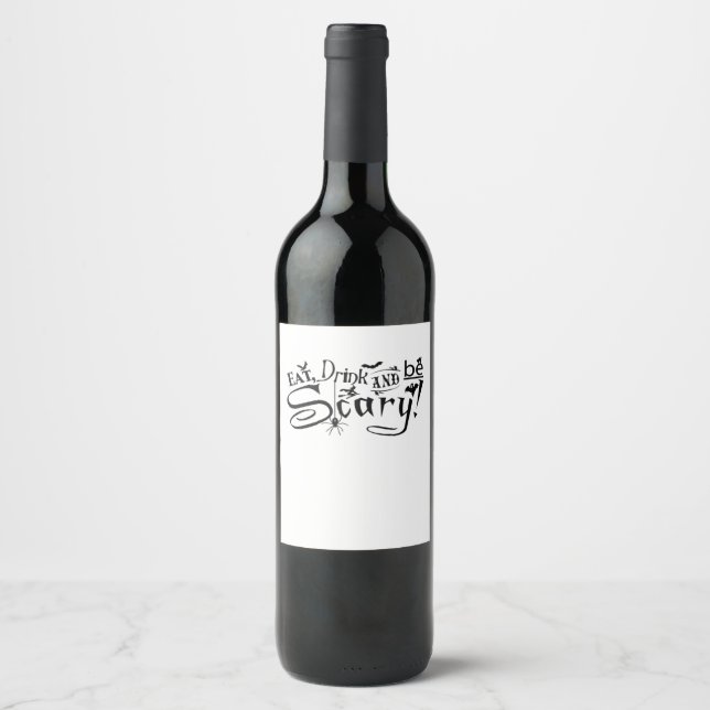 Eat Drink And Be Scary Casual Simple Weinetikett (Vorderseite)