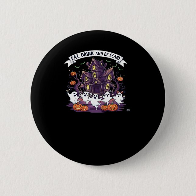 Eat Drink And Be Scary Classic Funny Retro Button (Vorderseite)
