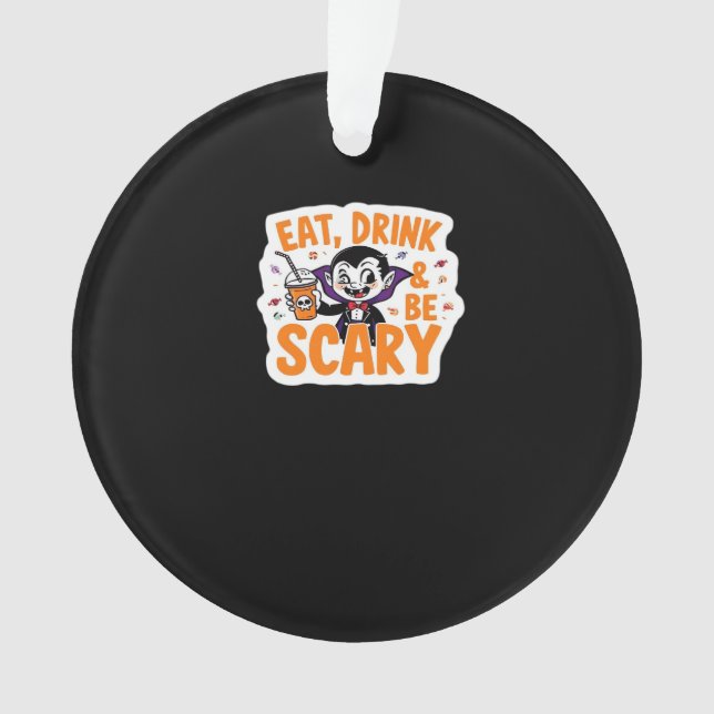 Eat Drink And Be Scary Classic Retro Cool (devant)