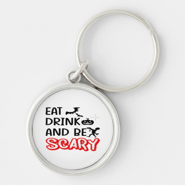 Eat Drink And Be Scary Design Retro Classic Schlüsselanhänger (Vorne)