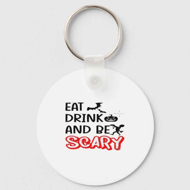 Eat Drink And Be Scary Design Retro Classic Schlüsselanhänger (Vorderseite)