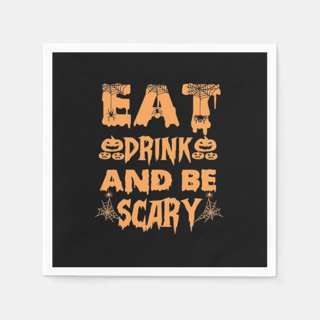 Eat Drink And Be Scary Funny Design Serviette (Vorderseite)