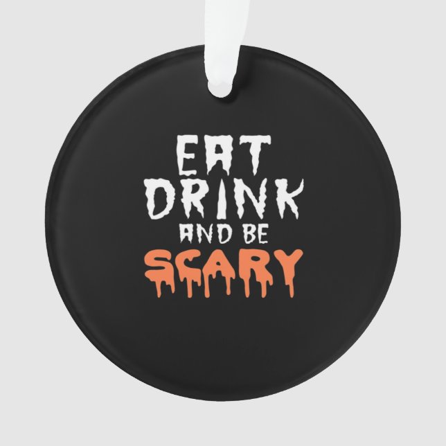 Eat Drink And Be Scary Funny Halloween Minimal Cle (devant)