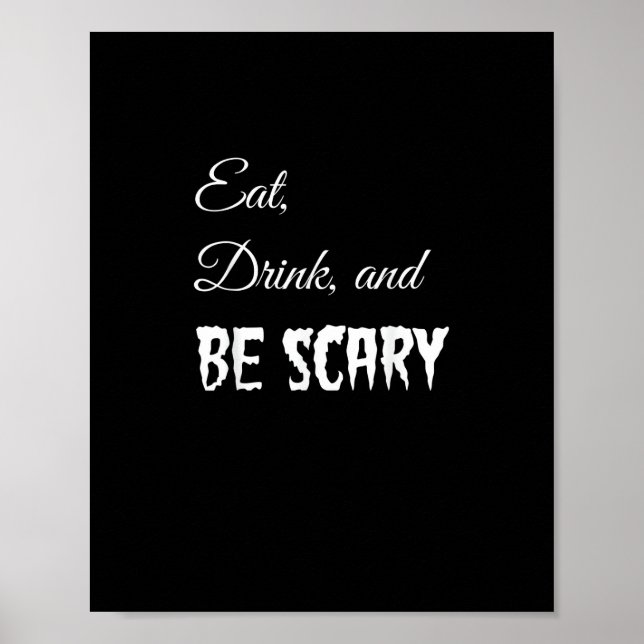 Eat Drink And Be Scary Funny Halloween Retro Style Poster (Vorne)