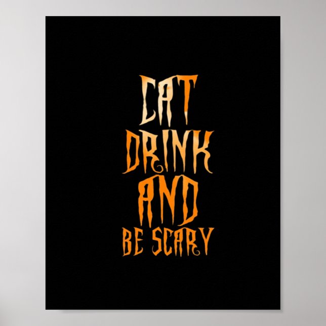 Eat Drink And Be Scary Funny Trendy Poster (Vorne)