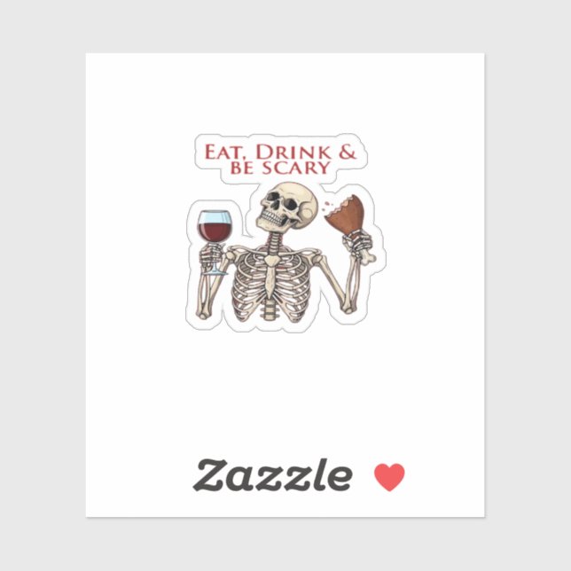 Eat Drink And Be Scary Minimal Clean Aufkleber (Blatt)