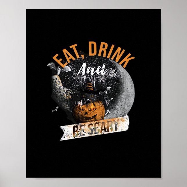 Eat Drink And Be Scary Retro Classic Poster (Vorne)