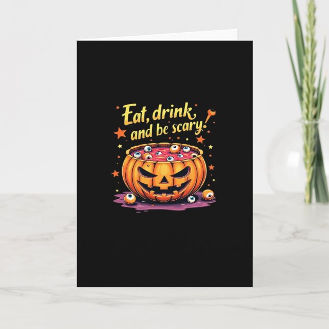 Eat Drink And Be Scary Scary Movie Night Halloween Karte (Vorderseite)
