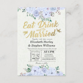 EAT Drink & Be Verheiratet Hochzeit Blumenschrift Einladung