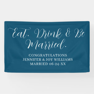 Eat Drink Be Verheiratet moderne Black Script Hoch Banner