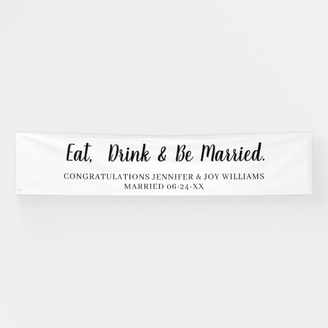 Eat Drink Be Verheiratet moderne Black Script Hoch Banner (Horizontal)