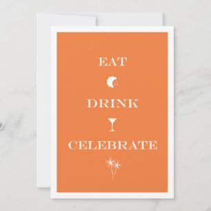 Eat Drink Celebrate orange neues Jahr in Party Einladung