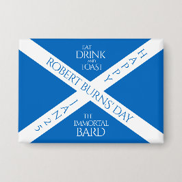 Eat Drink und Toast Robbie Burns Schottische Flagg Button