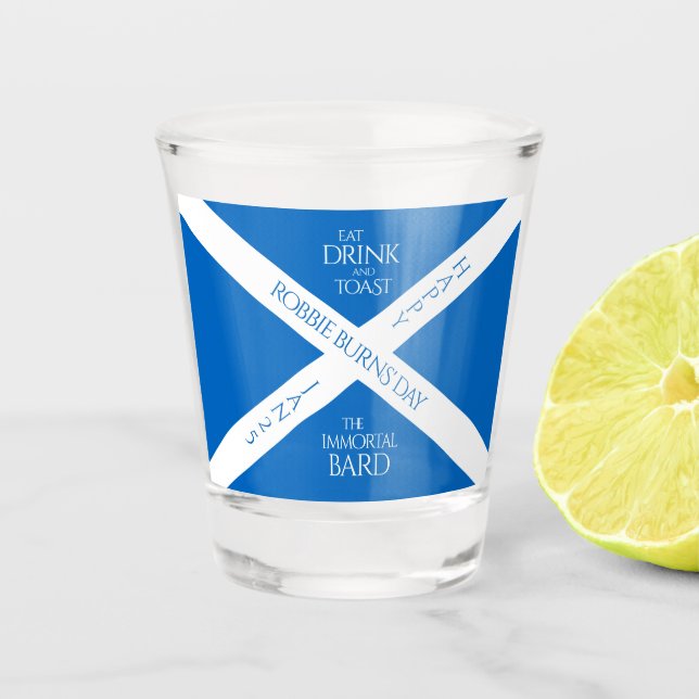 Eat Drink und Toast Robbie Burns Schottische Flagg Schnapsglas (Vorderseite)