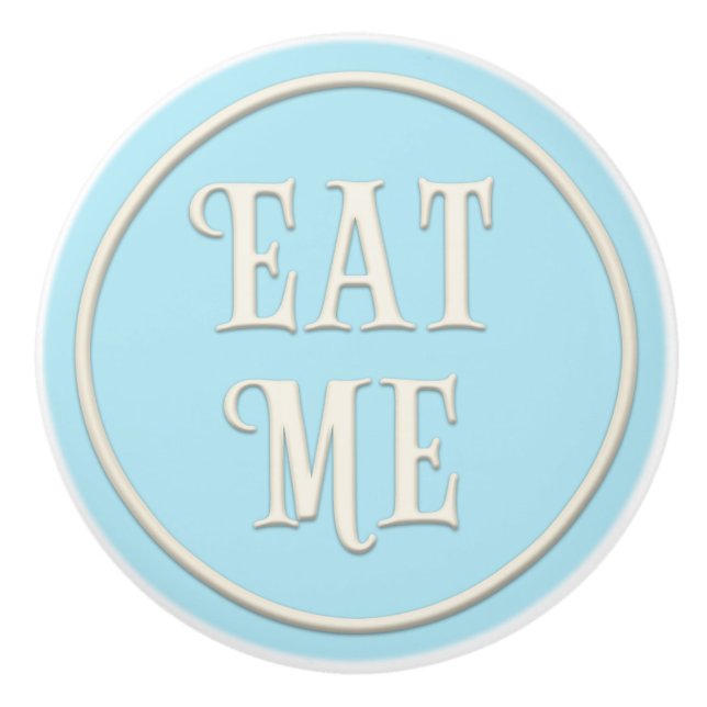 "Eat Me" Wunderland Party Pastel Blue Keramikknauf (Vorderseite)
