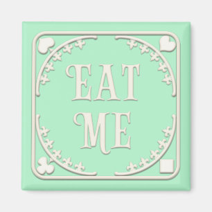 "Eat Me" Wunderland Tee Party einladen Grün Magnet