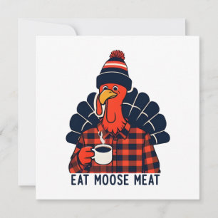 Eat Moose Meat Karte