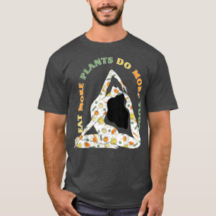 Eat more pflanzliche do yoga World Vegetarian Day  T-Shirt