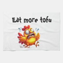 Eat More Tofu with Panicked Funny Chicken
