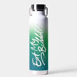 "Eat My Bubbles" Grüne/Aquamarine Waage Schwimmbad Trinkflasche