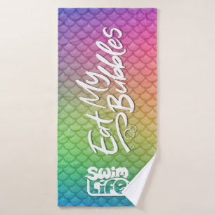 "Eat My Bubbles" Regenbogenwaage Swim Life Badehandtuch
