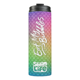 "Eat My Bubbles" Regenbogenwaage Swim Life Thermosbecher