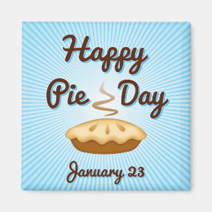 EAT PIE am Pie Day, 23. Januar Magnet