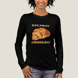 Eat Pray Croissant Funny Breakfast Tri-Blend Shirt