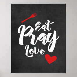 Eat Pray Liebe - Kitchen - Black Poster