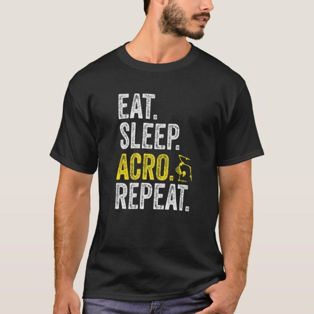 Eat Sleep Acro Repeat Acrobat Gymnastics Funny Ske T-Shirt (Vorderseite)