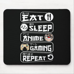 Eat Sleep Anime Gaming Shirt Wiederholen Kawaii An Mousepad
