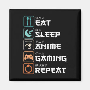 Eat Sleep Anime Gaming Wiederholung Spaß Otaku Gam Magnet