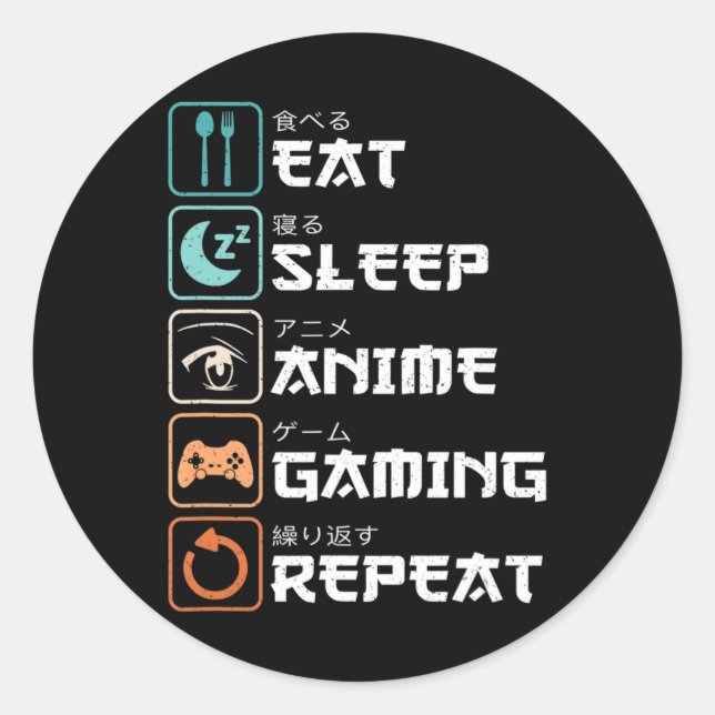 Eat Sleep Anime Gaming Wiederholung Spaß Otaku Gam Runder Aufkleber (Vorderseite)