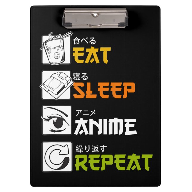 Eat Sleep Anime Repeat Geschenkidee Cosplayer Klemmbrett (Vorderseite)