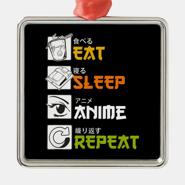 Eat Sleep Anime Repeat Gift Idea Cosplayer Ornament Aus Metall (Vorne)