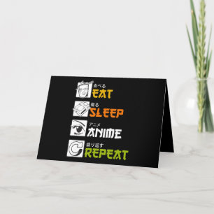 Eat Sleep Anime Wiederholen Geschenkidee Cosplayer Karte