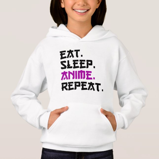 Eat Sleep Anime Wiederholung Hoodie (Vorderseite)