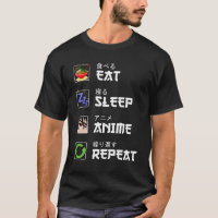 Eat Sleep Anime Wiederholung Manga Shirts Funny Ma